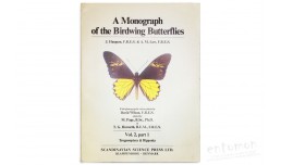 A Monograph of the Birdwing Butterflies. Vol. 2, part 1. Trogonoptera & Ripponia - Haugum J.