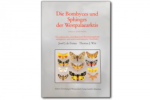 Die Bombyces und Sphinges der Westpalaerktis: (Insecta, Lepidoptera) - Josef J. de Freina
