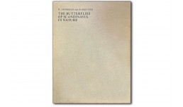 The Butterflies of Scandinavia in Nature - Henriksen H. J., Kreutzer I. B.