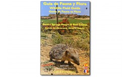 Guia de Fauna y Flora. Wildlife Field Guide - Joel Lode & Andres Soler Navarro